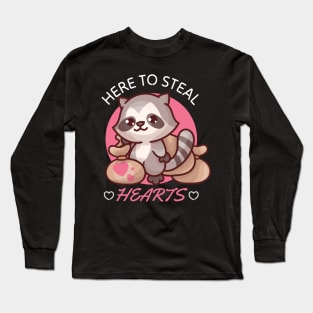 Here to Steal Hearts Funny Valentines Day Racoon Long Sleeve T-Shirt